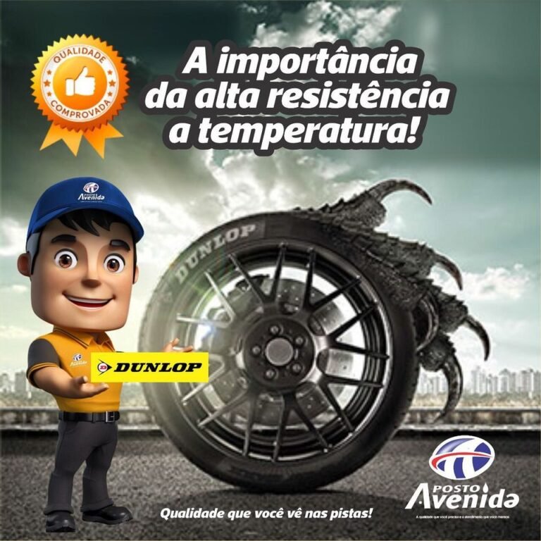 Pneus Dunlop com resistência e garantia; no Posto Avenida tem!