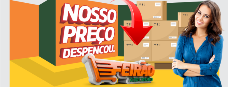 Feirão Atacadão, o maior supermercado da região!