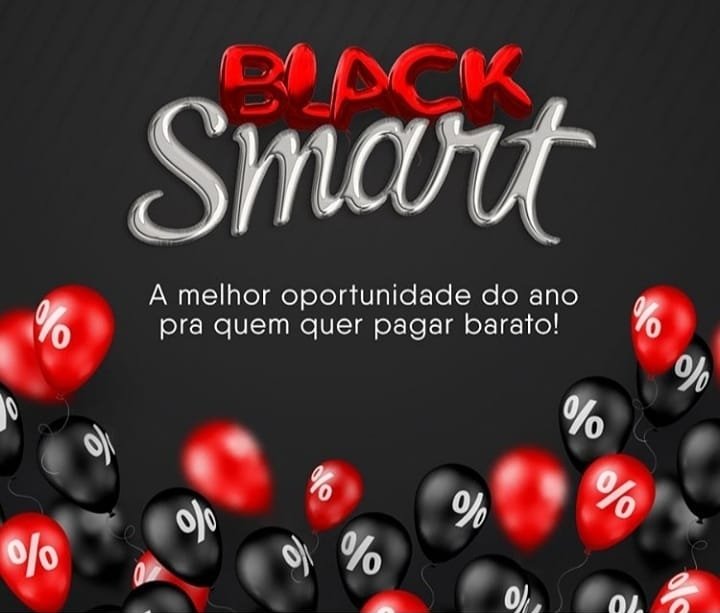 Chegou a Black Smart com ofertas de encher o carrinho!