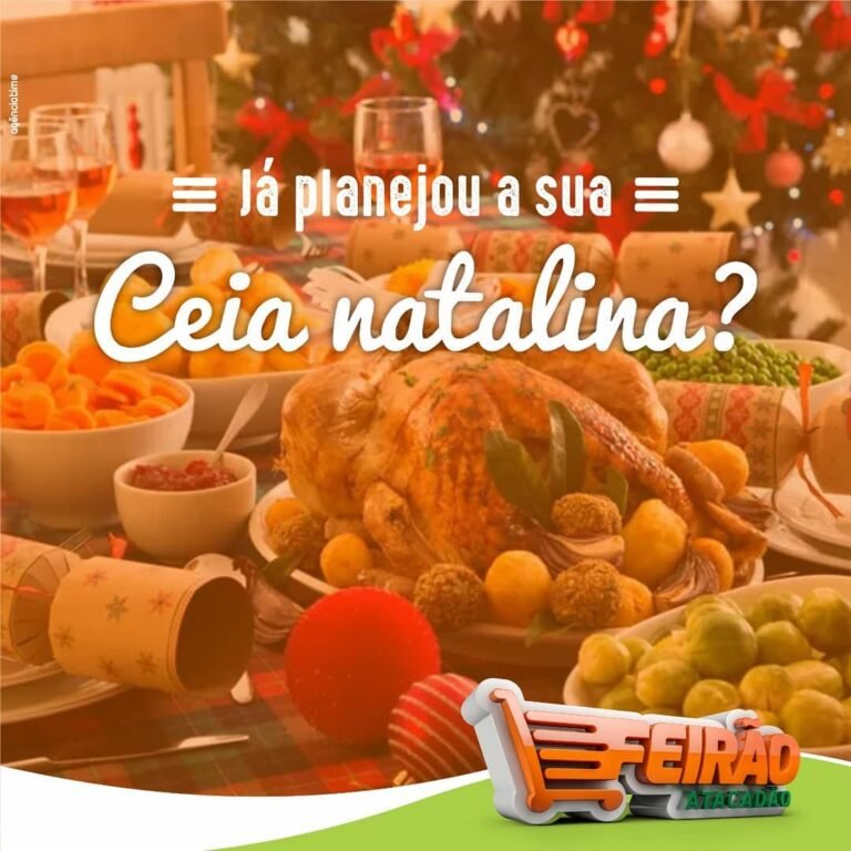 Economia na ceia de natal é no Feirão Atacadão!