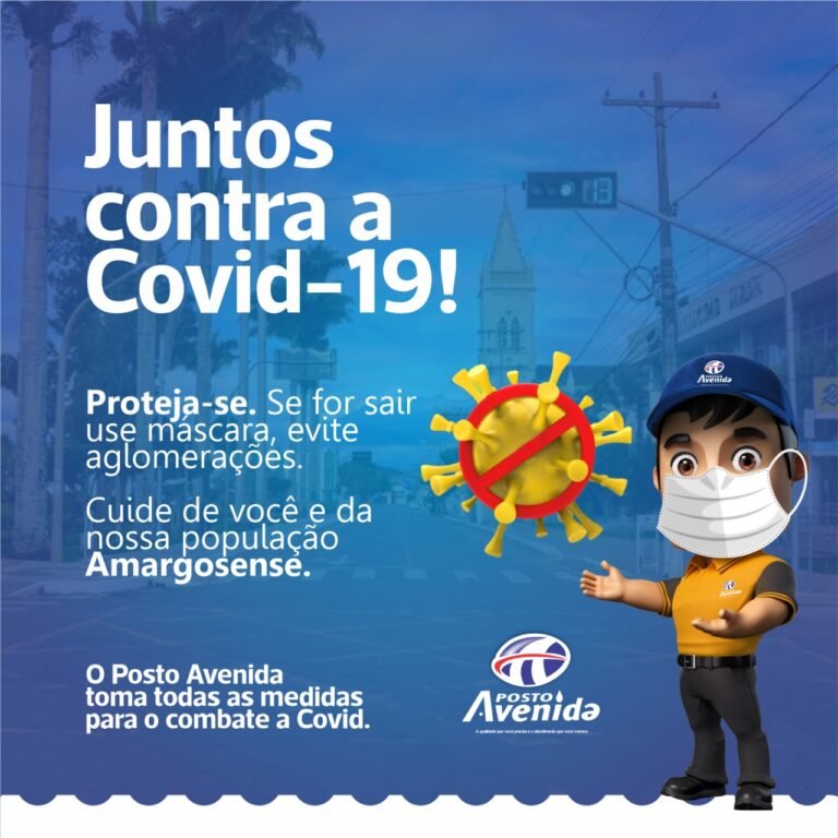 Posto Avenida: Juntos contra a Covid-19