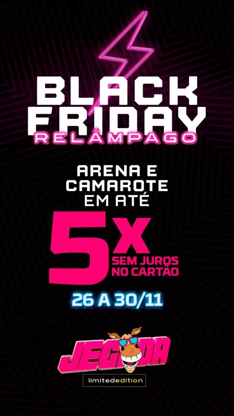 Jegada 2021: Black Friday é a oportunidade para você garantir seu ingresso, confira: