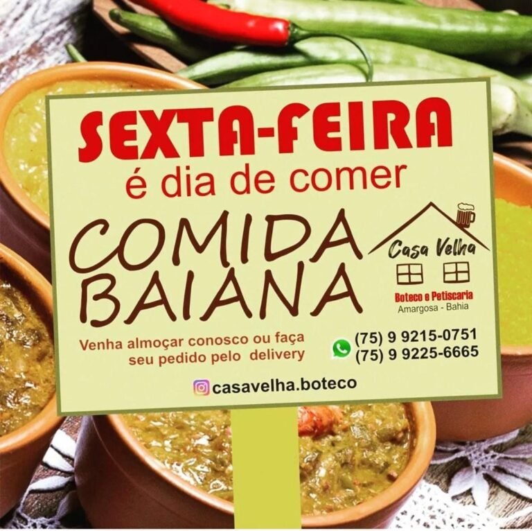 Sexta-feira é dia de comida baiana no Casa Velha Bar e Restaurante – Amargosa