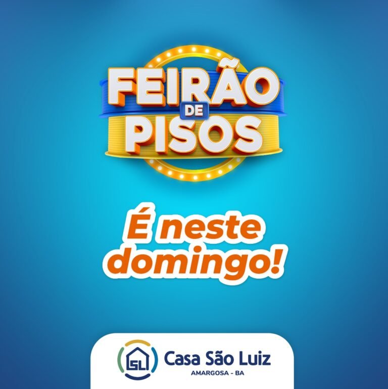 É neste Domingo: Feirão de Pisos da Casa São Luiz está de volta!