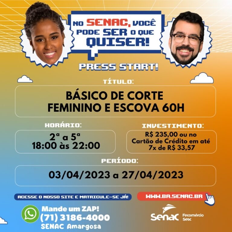 Amargosa: curso de ‘Corte Feminino e Escova’ no Senac Amargosa está com matrículas abertas